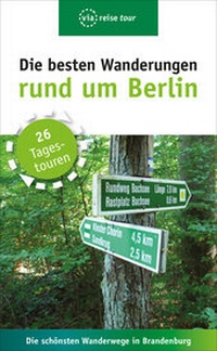 Abbildung von: Die besten Wanderungen rund um Berlin - via reise