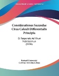 Cover: Considerationes Secundae Circa Calculi Differentialis Principia - Kessinger Publishing