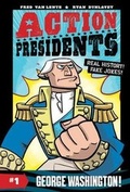 Cover: Action Presidents #1: George Washington! - HarperCollins