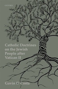Abbildung von: Catholic Doctrines on the Jewish People after Vatican II - OUP eBook