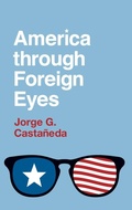 Cover: America through Foreign Eyes - Oxford University Press Inc