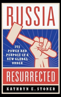 Abbildung von: Russia Resurrected - Oxford University Press Inc