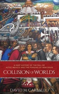 Cover: Collision of Worlds - Oxford University Press Inc