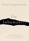 Cover: On Inhumanity - Oxford University Press Inc