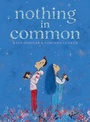 Cover: Nothing in Common - Clarion Books