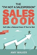 Cover: The I'm Not A Salesperson Sales Book - Bowker Identifier Services