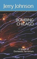 Cover: Bombing Chicago - R. R. Bowker