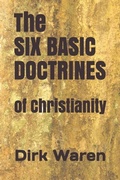 Cover: The SIX BASIC DOCTRINES - Soaring Eagle Press
