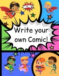 Cover: How to Write Your own Comic Book with Black Panels for Creative Kids - Little Whimsey Press