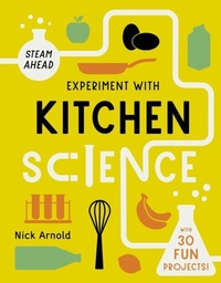 Abbildung von: Experiment with Kitchen Science - words & pictures