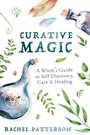 Cover: Curative Magic - Llewellyn Publications,U.S.