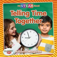 Enlarge image Cover: Telling Time Together - Crabtree Publishing Co,US