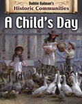 Cover: A Child's Day (revised edition) - Crabtree Publishing Co,US