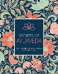 Cover: Secrets of Ayurveda: Volume 3 - Chartwell Books