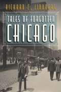 Cover: Tales of Forgotten Chicago - Southern Illinois University Press