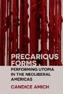 Cover: Precarious Forms - Northwestern University Press