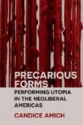 Cover: Precarious Forms - Northwestern University Press