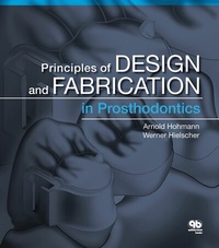 Abbildung von: Principles of Design and Fabrication in Prosthodontics - Quintessence Publishing Co, Inc