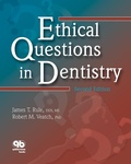 Cover: Ethical Questions in Dentistry - Quintessence Publishing Co, Inc
