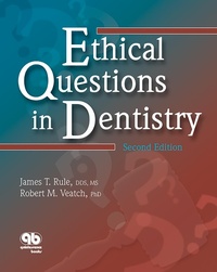 Enlarge image Cover: Ethical Questions in Dentistry - Quintessence Publishing Co, Inc