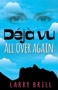 Cover: Deja vu All Over Again - Black Tie Books