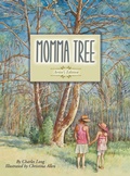 Cover: Momma Tree - Corn Crib Publishing