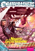 Cover: The Gatecrashers - ghost robot