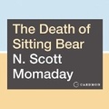 Cover: The Death of Sitting Bear - HarperCollins