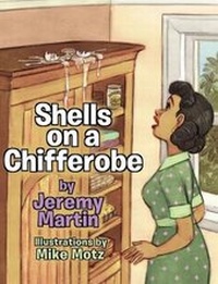 Enlarge image Cover: Shells on a Chifferobe - Jeremy M. Martin
