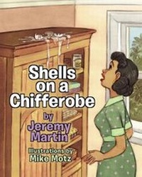 Enlarge image Cover: Shells on a Chifferobe - Jeremy M. Martin