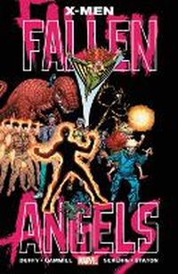 Enlarge image Cover: X-Men: Fallen Angels - Marvel Comics