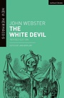 Cover: The White Devil - Methuen Drama