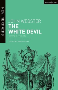 Enlarge image Cover: The White Devil - Methuen Drama