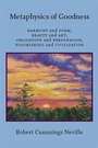 Cover: Metaphysics of Goodness - State University of New York Press