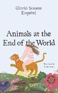 Cover: Animals at the End of the World - University of Texas Press
