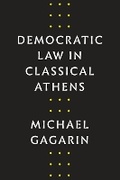 Cover: Democratic Law in Classical Athens - University of Texas Press