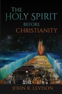 Cover: The Holy Spirit before Christianity - Baylor University Press