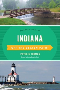 Enlarge image Cover: Indiana Off the Beaten Path (R) - Globe Pequot Press