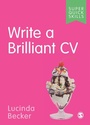 Cover: Write a Brilliant CV - SAGE Publications Ltd