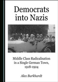 Cover: Democrats into Nazis - Cambridge Scholars Publishing