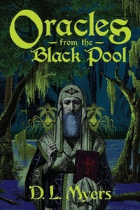 Enlarge image Cover: Oracles from the Black Pool - Hippocampus Press