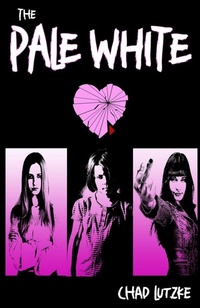 Enlarge image Cover: The Pale White - Crystal Lake Publishing