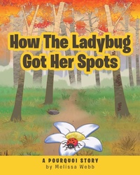 Enlarge image Cover: How The Ladybug Got Her Spots - Covenant Books