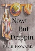 Cover: Now't But Drippin' - Vanguard Press
