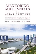 Cover: Mentoring Millennials in an Asian Context - Emerald Publishing Limited