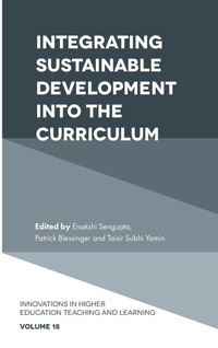 Enlarge image Cover: Integrating Sustainable Development into the Curriculum - Emerald Publishing Limited