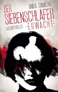 Cover: Der Siebenschl&auml;fer erwacht - BoD - Books on Demand