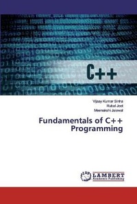 Enlarge image Cover: Fundamentals of C++ Programming - LAP Lambert Academic Publishing