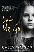 Cover: Let Me Go - HarperCollins