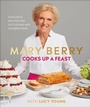 Cover: Mary Berry Cooks Up A Feast - DK